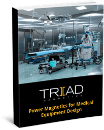 Power Magnetics for Medical Equipment Design